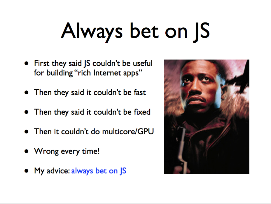 Always bet on js